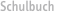 Schulbuch